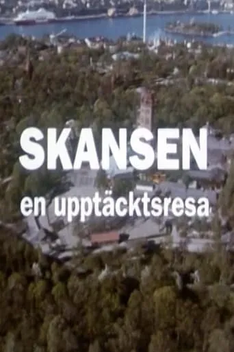 Skansen: A Journey of Discovery movie poster - Entertainment content