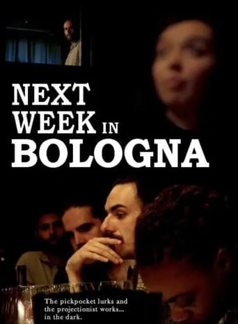 Next Week in Bologna movie poster - Entertainment content