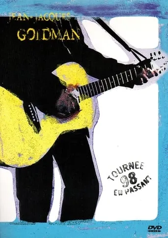 Jean-Jacques Goldman - Tournée en passant 98 movie poster - Rated 5.5/10