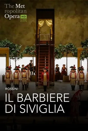 The Metropolitan Opera: Il Barbiere di Siviglia movie poster - Rated 7.5/10