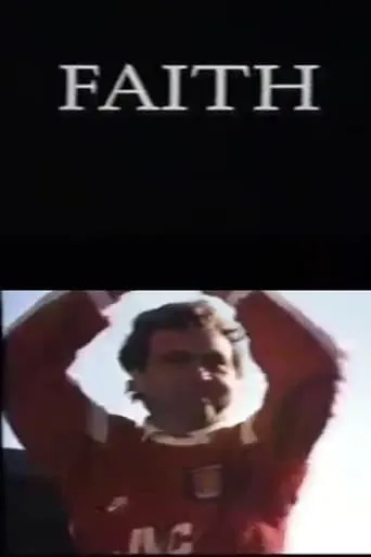 Faith movie poster - Entertainment content