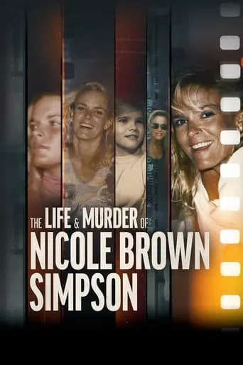 The Life & Murder of Nicole Brown Simpson movie poster - Rated 5/10