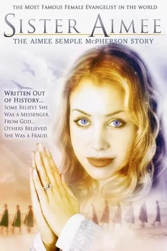 Sister Aimee: The Aimee Semple McPherson Story movie poster - Entertainment content
