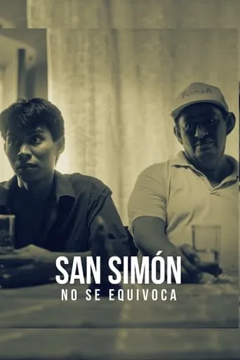 San Simon is Always Right movie poster - Entertainment content