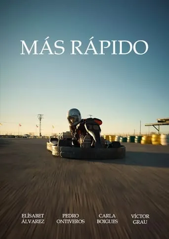 Más Rápido movie poster - Rated 10/10
