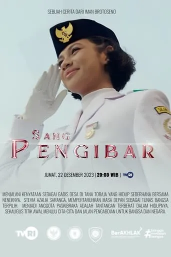 Sang Pengibar movie poster - Rated 10/10