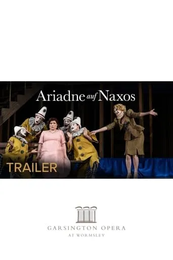 Ariadne auf Naxos - Garsington movie poster - Entertainment content