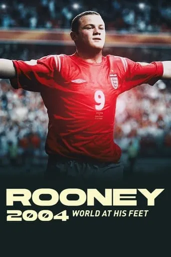 Rooney 2004: World At His Feet movie poster - Entertainment content