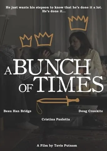 A Bunch of Times movie poster - Entertainment content