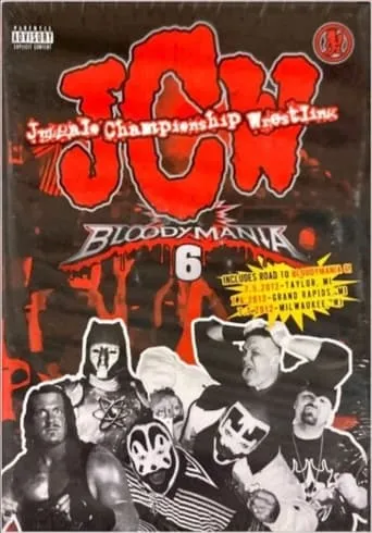 JCW Bloodymania 6 movie poster - Entertainment content