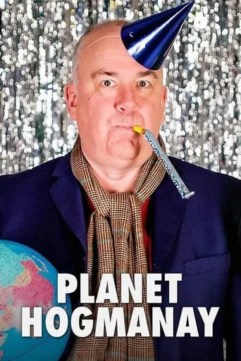 Planet Hogmanay movie poster - Entertainment content