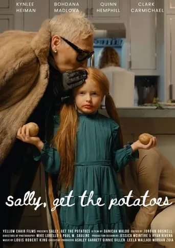 Sally, Get the Potatoes movie poster - Entertainment content