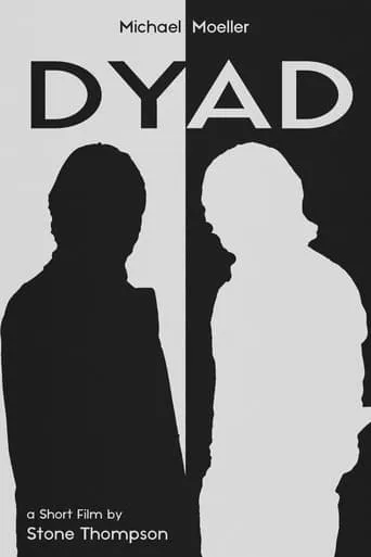 Dyad movie poster - Entertainment content