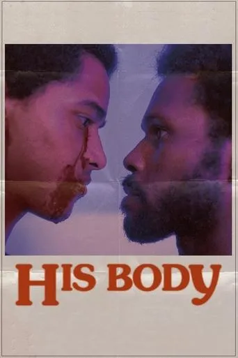 His Body movie poster - Entertainment content