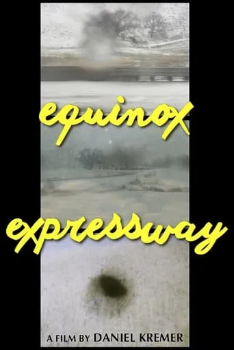 Equinox Expressway movie poster - Entertainment content