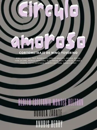 Circulo Amoroso movie poster - Entertainment content