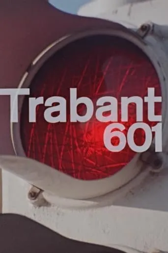 Trabant 601 movie poster - Entertainment content