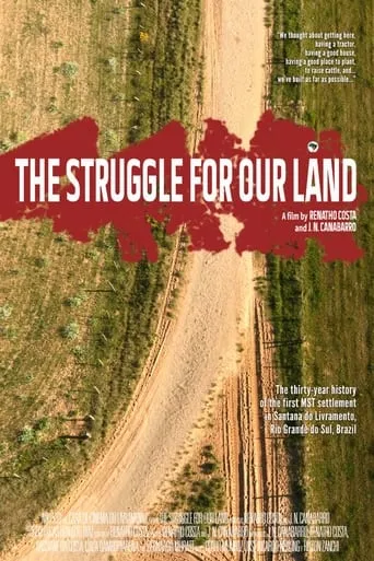 The Struggle for our Land movie poster - Entertainment content