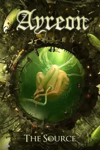 Ayreon: The Making of The Source movie poster - Entertainment content