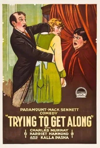 Trying to Get Along movie poster - Entertainment content