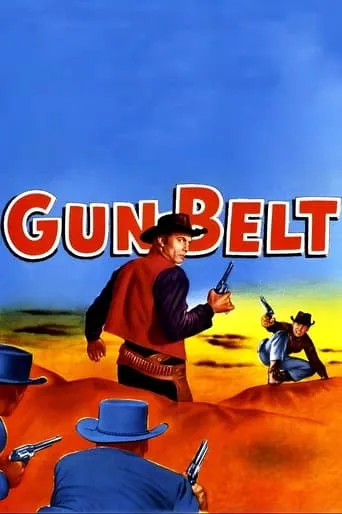 Gun Belt movie poster - Rated 6.3/10