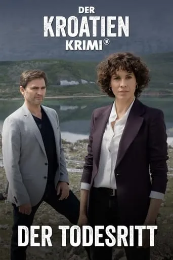 Der Kroatien-Krimi: Der Todesritt movie poster - Rated 6/10