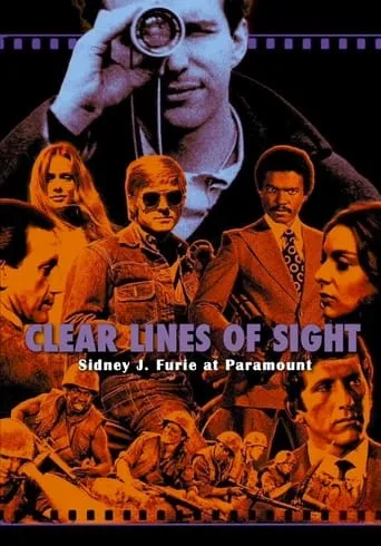Clear Lines of Sight: Sidney J. Furie at Paramount movie poster - Entertainment content