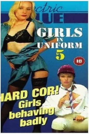 Electric Blue Special: Girls in Uniform 5 movie poster - Entertainment content