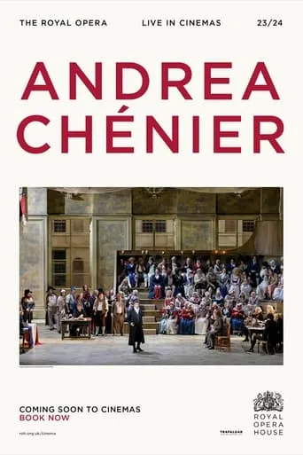 Royal Opera House: Andrea Chénier movie poster - Entertainment content