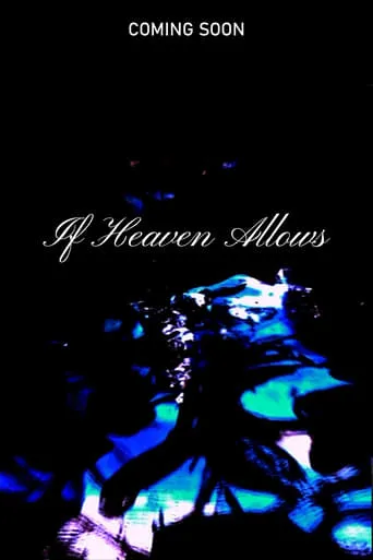 If Heaven Allows movie poster - Entertainment content