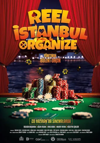 Reel İstanbul Organize movie poster - Entertainment content