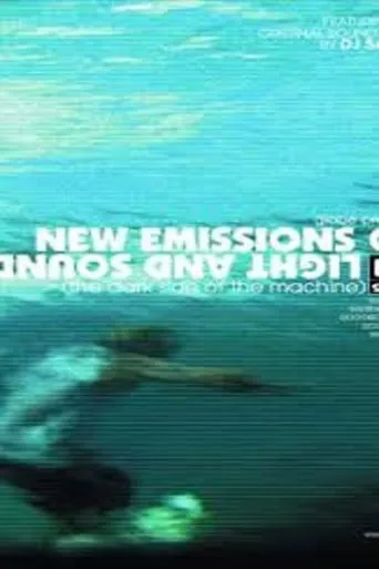 New Emissions of Light and Sound movie poster - Entertainment content