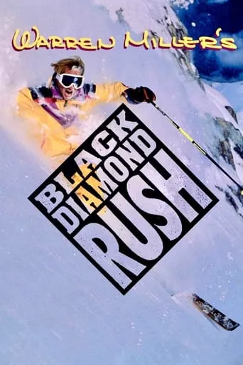 Black Diamond Rush movie poster - Entertainment content