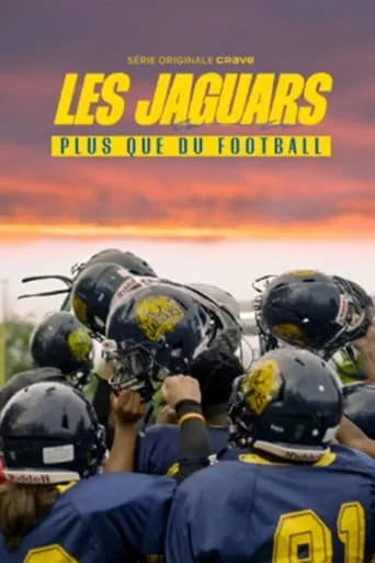 Les Jaguars : plus que du football movie poster - Entertainment content