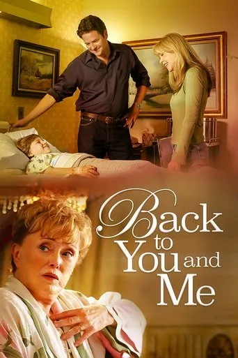 Back to You & Me movie poster - Rated 6.5/10