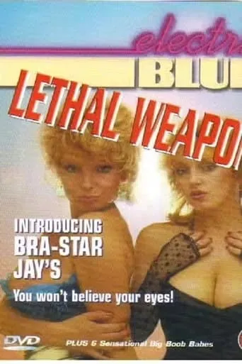 Electric Blue Special: Lethal Weapons movie poster - Entertainment content