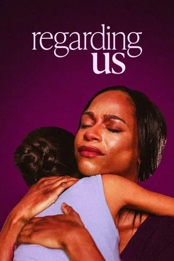 Regarding Us movie poster - Entertainment content