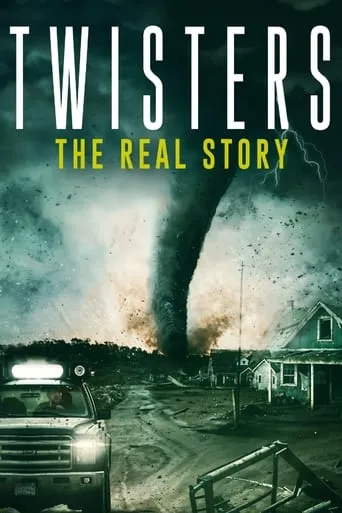 Twisters: The Real Story movie poster - Rated 6.5/10