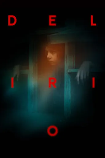 Delirio movie poster - Rated 10/10