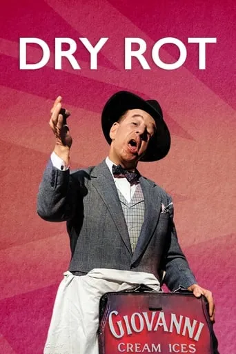 Dry Rot movie poster - Rated 7.1/10
