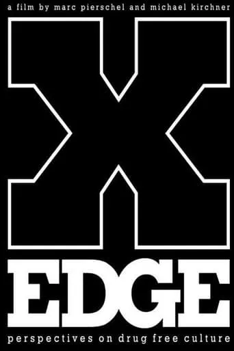 Edge: Perspectives on Drug Free Culture movie poster - Entertainment content