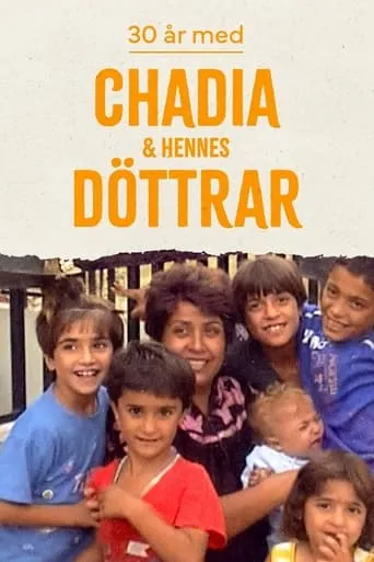 30 år med Chadia & hennes döttrar movie poster - Entertainment content