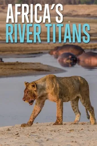 Africa's River Titans movie poster - Entertainment content