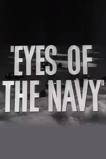 Eyes of the Navy movie poster - Rated 7.2/10