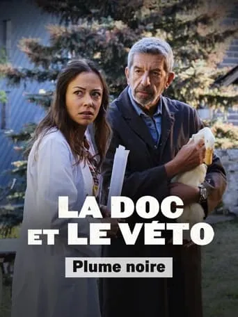 La doc et le Véto : La plume noire movie poster - Rated 5/10