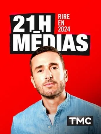 21h Médias - Rire en 2024 movie poster - Entertainment content