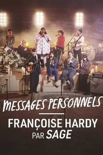 Messages personnels, Françoise Hardy par Sage - Hyper Weekend Festival 2024 movie poster - Rated 8/10
