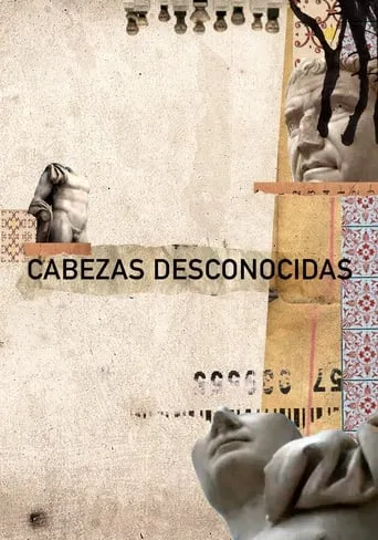 Cabezas Desconocidas movie poster - Entertainment content