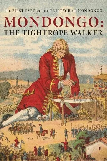 Mondongo I: The Tightrope Walker movie poster - Rated 7/10