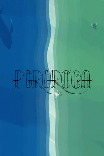 Pororoca movie poster - Rated 9/10